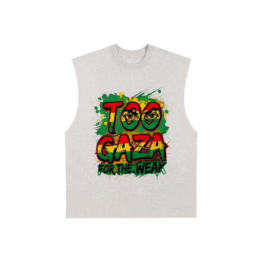 Too Gaza For The Weak - Unisex Raw Edge Cotton Tank Top